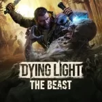 دانلود Dying Light The Beast